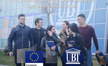UBT, përfituese e projekteve milionëshe nga Komisioni Evropian