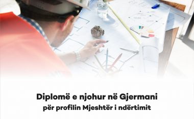 Diplomë e njohur në Gjermani për profilin mjeshtër i ndërtimit në Bau Academy