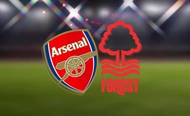 Formacionet startuese: Arsenali favorit ndaj Nottinghamit