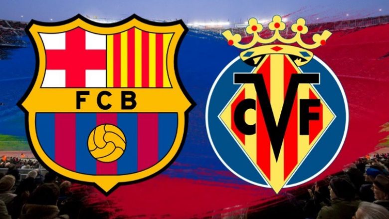 Formacionet zyrtare: Përballje interesante ndërmjet Villarrealit dhe Barcelonës