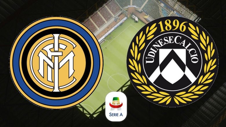 Formacionet startuese: Interi kërkon fitoren e tretë radhazi ndaj Udineses