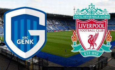 Formacionet zyrtare: Genk – Liverpool