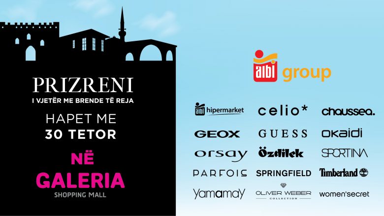 Albi Group po vjen në Prizren nga 30 tetori në Galeria Shopping Mall!