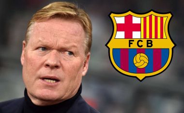 Arrihet marrëveshja mes palëve, Barcelona vendos Koeman si trajner të ri