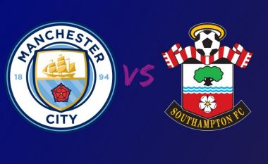 Formacionet startuese: City dhe Southamptoni zhvillojnë ndeshjen e EFL Cup