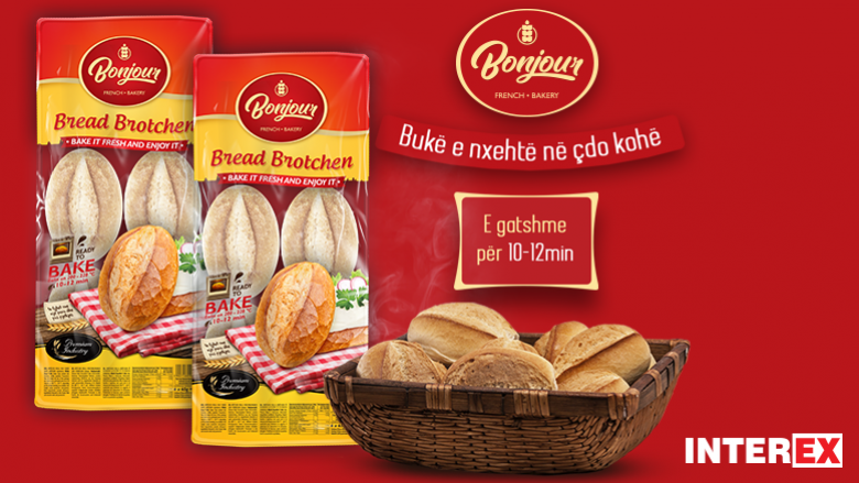 Pëlqehet tepër Bread Brotchen nga Bonjour – bukë taze me çmim të volitshëm në Interex
