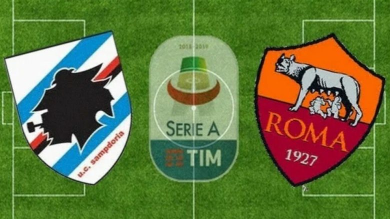 Sampdoria – Roma, formacionet zyrtare