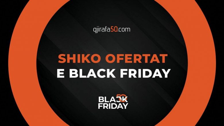 Vazhdojnë shitjet rekord për Black Friday në Gjirafa50