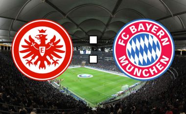 Eintracht Frankfurt – Bayern Munich, formacionet zyrtare