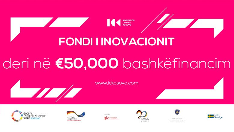 Fondi për Inovacion hap thirrjen e tretë për bizneset nga Kosova