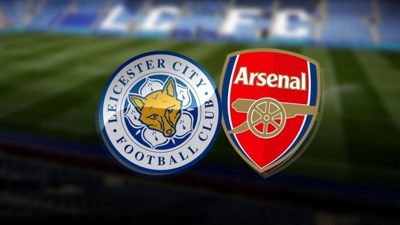 Leicester City – Arsenal, formacionet zyrtare