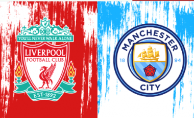 Liverpool – Man City, formacionet e mundshme të derbit të javës