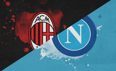 Formacionet zyrtare të derbit në Serie A: Milan – Napoli