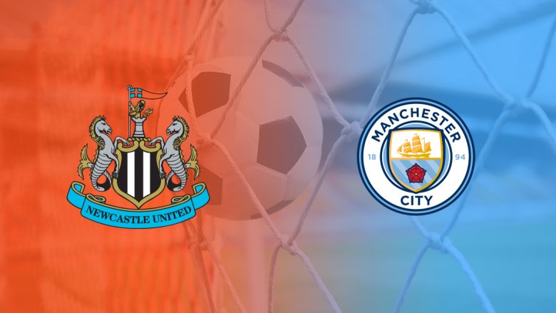 Formacionet zyrtare: Newcastle – Manchester City