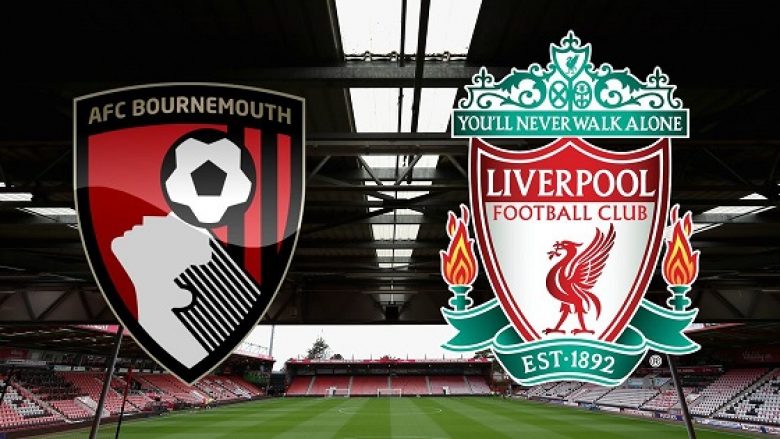 Formacionet zyrtare: Bournemouth – Liverpool
