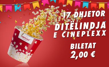Cineplexx feston ditëlindjen me super-ofertë, të gjitha biletat 2,00 euro