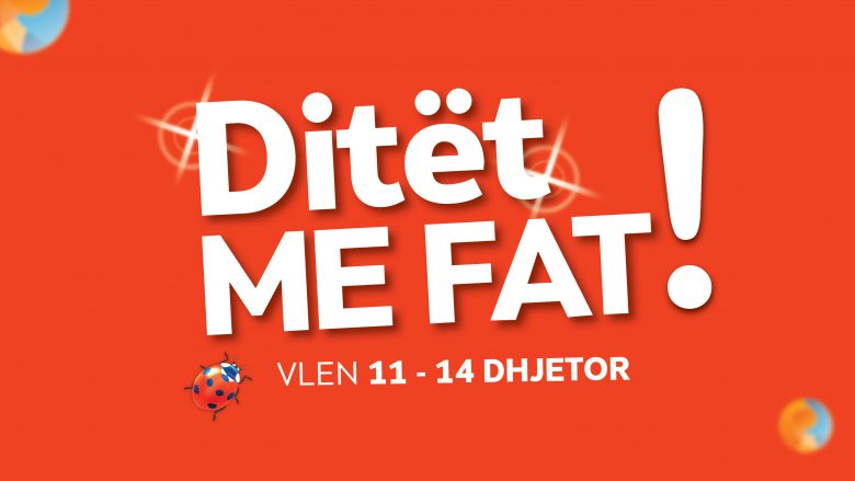 DITËT ME FAT befasojnë me edicionin e katërt të ofertave speciale