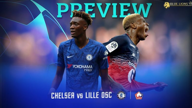 Chelsea kërkon fitore ndaj Lille, për të kaluar në 1/16 e finales në Ligën e Kampionëve – formacionet e mundshme