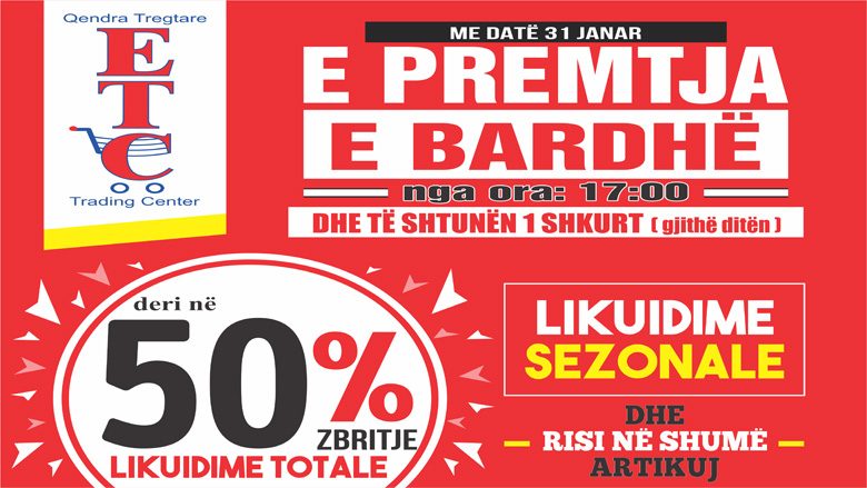 “E PREMTJA E BARDHË” në ETC me zbritje deri në 50%