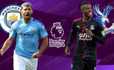 Manchester City – Crystal Palace, publikohen formacionet zyrtare