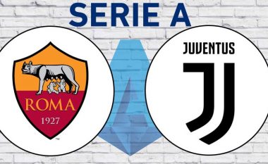 Roma – Juventus, formacionet zyrtare të derbit të javës në Serie A