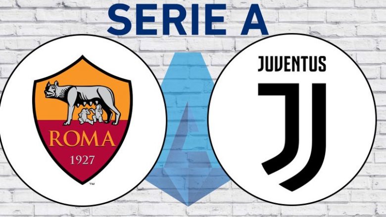 Roma – Juventus, formacionet zyrtare të derbit të javës në Serie A