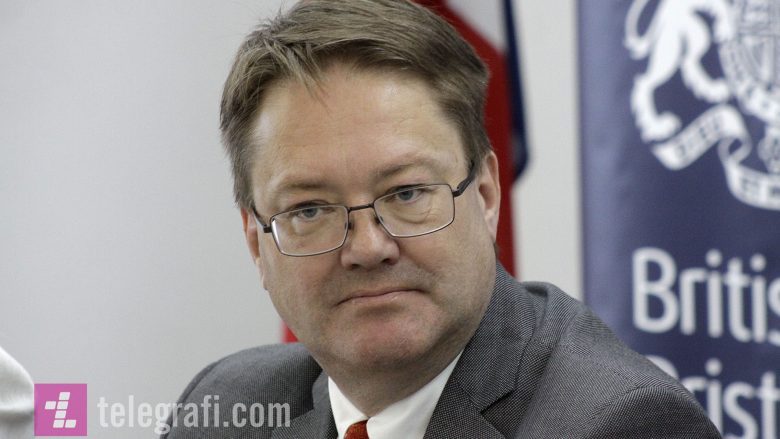 ​Ambasadori britanik: Qeveria e Kosovës do të ecë përpara me partnerët ndërkombëtar