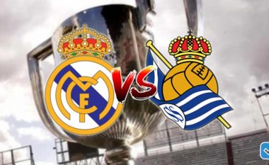 Real Madrid – Real Sociedad, formacionet zyrtare të ndeshjes çerekfinale në Kupën e Spanjës