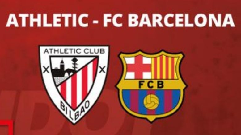 Bilbao – Barcelona, formacionet zyrtare në Copa del Rey