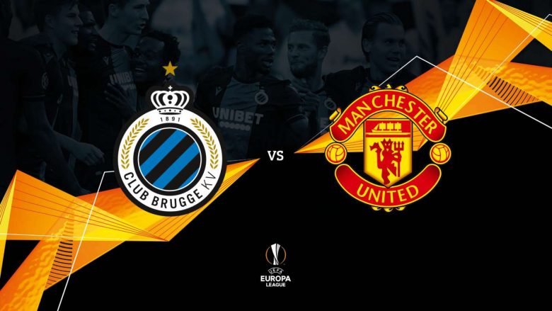 Club Brugge – Manchester United, formacionet zyrtare të ndeshjes kryesore të mbrëmjes në Ligën e Evropës