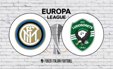 Inter – Ludogorets, formacionet zyrtare – Nerazzurrët duan të sigurojnë kalimin tutje