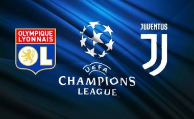 Lyon – Juventus, formacionet e mundshme në Ligën e Kampionëve