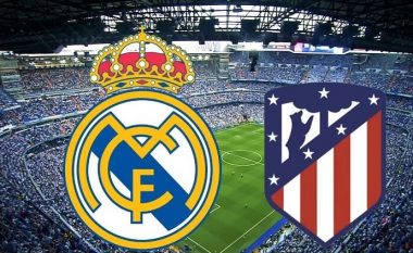 Formacionet zyrtare të derbit: Real Madrid – Atletico Madrid