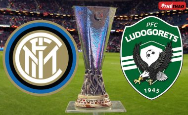 Zyrtare: Ndeshja kthyese mes Interit dhe Ludogortesit në Ligën e Evropës do të luhet me ‘dyer të mbyllura’