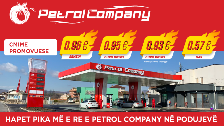 Kompania e derivateve Petrol Company sot bëri hapjen e pikës më të re në Podujevë