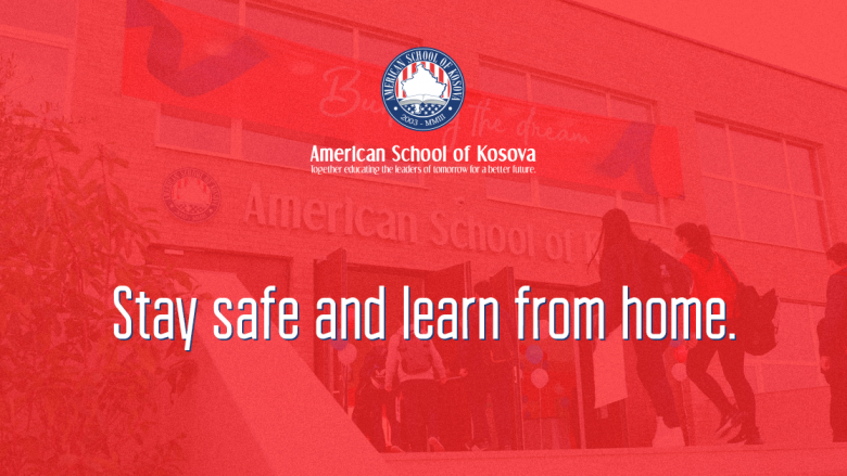 Vazhdon mësimi normal në American School of Kosova në bazë të programit të mësimit në largësi (Remote Learning) 