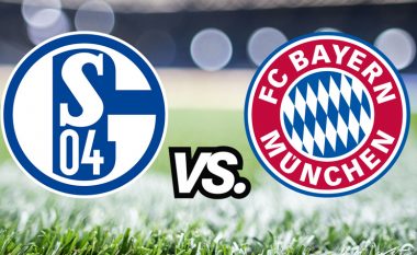 Formacionet startuese: Schalke dhe Bayerni përballen në DFB Pokal