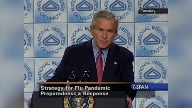 Në vitin 2005 George W. Bush dha alarmin për rrezikun e një pandemie dhe u përpoq të përgatiste SHBA-në për t’u përballur me të