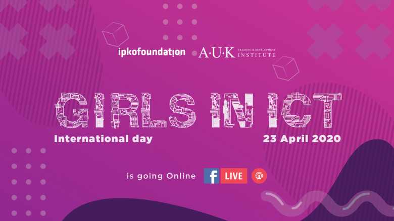 IPKO Foundation dhe AUK TDI organizojnë konferencën ‘Girls in ICT 2020’ – të gjitha aktivitetet janë falas