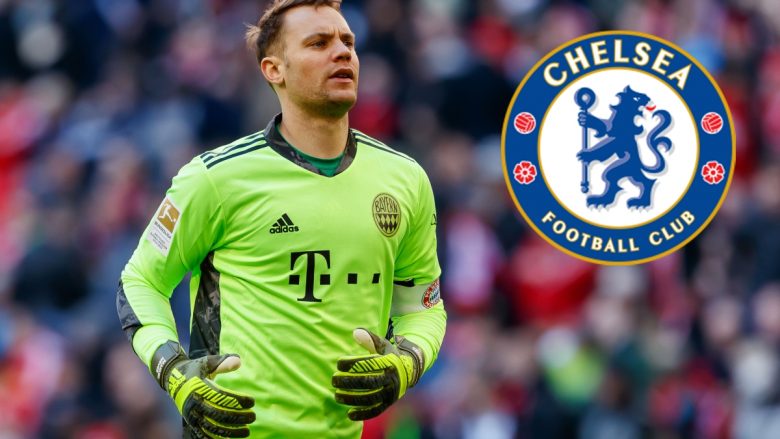 Chelsea po thyen rregullin e klubit për Neuer, i ofron kontratë afatgjate dhe pagë të lartë