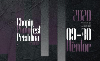 ChopinPanoFEST Prishtina shtyhet për në nëntor