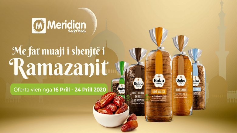 Meridian Express me ofertë ekskluzive për muajin e shenjtë të Ramazanit