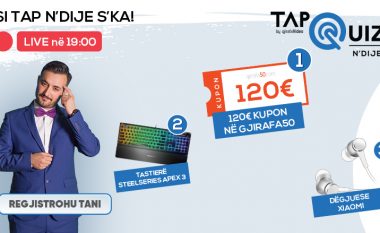 Kuizi “Tap n’All”: Sonte mund të fitosh kupon në vlerë 100 euro
