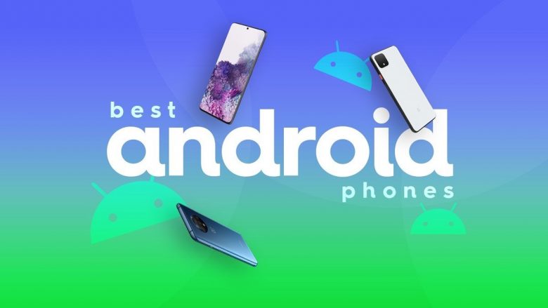 Hulumtim: Telefonat më të mirë Android në 2020!