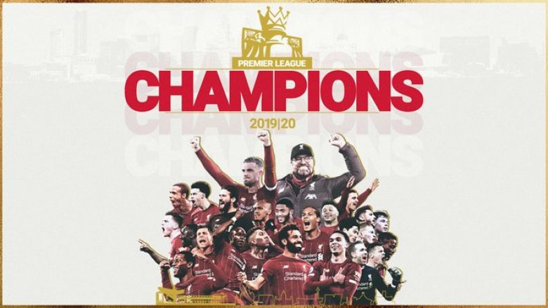 “Jemi kampionë të Ligës Premier” – reagimi i Liverpoolit në rrjetet sociale pasi e fitoi titullin