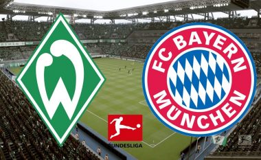 Formacionet zyrtare: Werder Bremen – Bayern Munich, Milot Rashica nga minuta e parë
