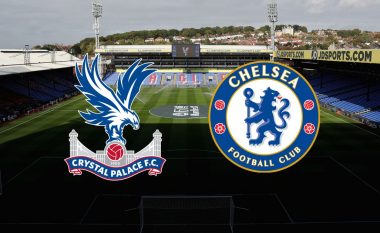 Formacionet zyrtare, Crystal Palace – Chelsea