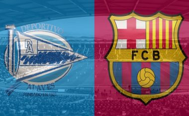 Formacionet zyrtare: Alaves – Barcelona