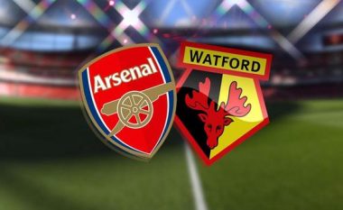 Formacionet bazë: Watfordi luan për mbijetesë ndaj Arsenalit