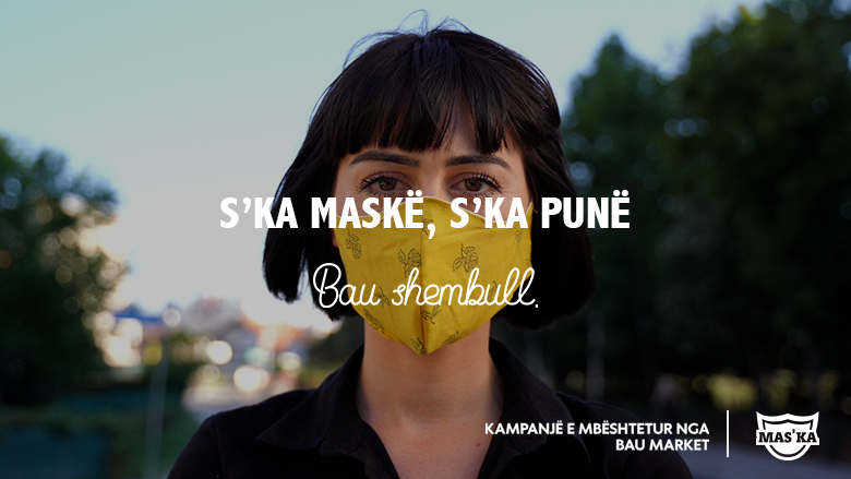 Bau Market fillon kampanjën vetëdijësuese “S’ka maskë, s’ka punë”